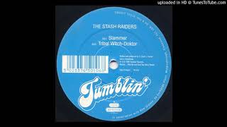 The Stash Raiders ‎– Slammer