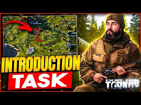 Escape From Tarkov: Introduction Task Guide