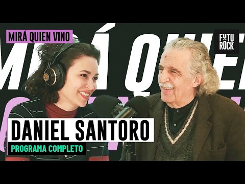 THE PERONIST YING AND YANG ACCORDING TO DANIEL SANTORO | LOOK WHO CAME with JULIA MENGOLINI