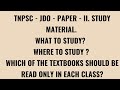TNPSC - JDO - PAPER 2 - PART B MATERIAL - WHAT TO STUDY?WHERE TO STUDY ?