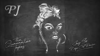 PJ - Say So (Doja Cat Remix)