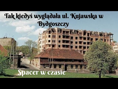 Trudno w to uwierzyć ale tak wyglądała ul. Kujawska w Bydgoszczy #bydgoszcz #kiedyś #dzisiaj