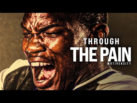 THROUGH THE PAIN - Motivational Speech (Coach Pain)