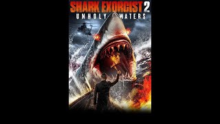 Трейлер: Акулий экзорцист 2: Несвятые воды