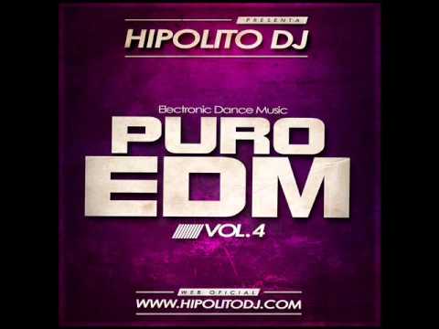 12.Hipolito Dj - Puro EDM Vol. 4