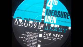 4th Measure Men - The Need (The Basement Jaxx Mix)