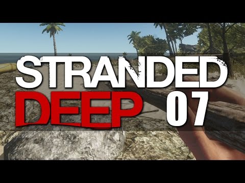 STRANDED DEEP [07] Mein Traumhaus - Let's Play [1080][PC]