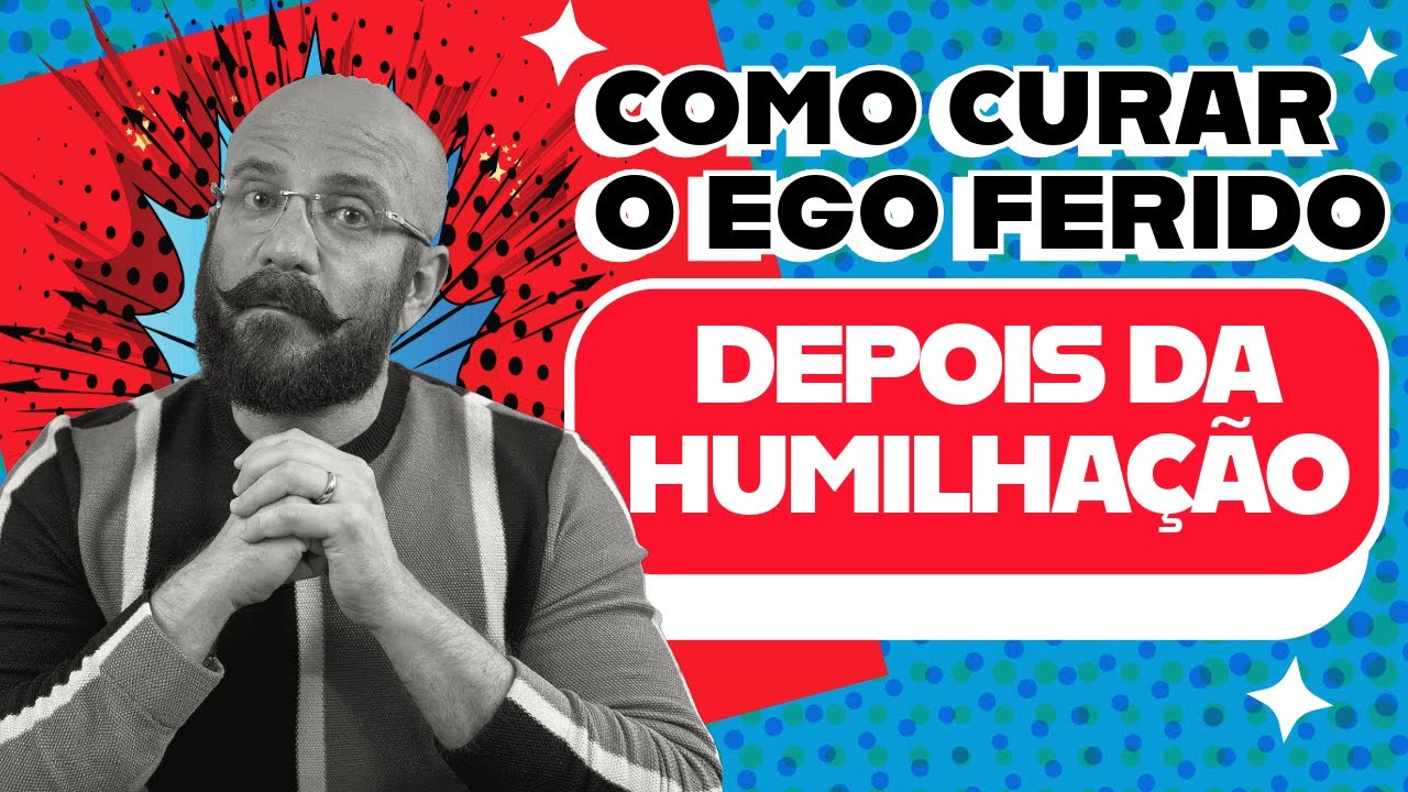 HUMILHADOS SERÃO EXALTADOS | Marcos Lacerda, psicólogo