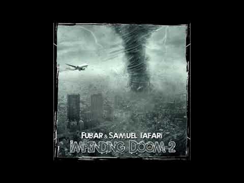 Fubar & Samuel Tafari - Sealed Fate (ft. Father Focus Confucius & DJ Madhandz)