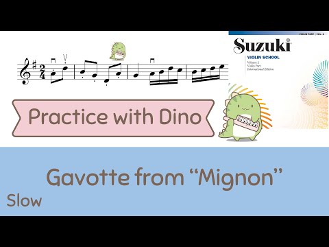 (Slow) Gavotte Mignon - Suzuki violin method vol 02