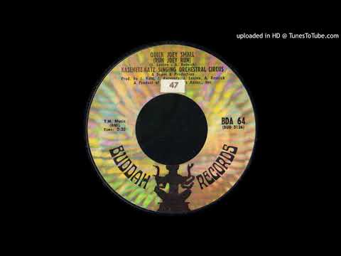 1968_185 - Kasenetz-Katz Singing Orchestral Circus - Quick Joey Small - (45)(2.26)