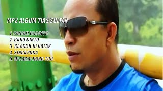 Download lagu MP3 ALBUM || TIAS SULTAN mp3