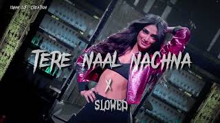 Download lagu Tere Naal Nachna X SLOWED | ISHAN LOFI CREATION mp3 Download lagu Tere Naal Nachna X SLOWED | ISHAN LOFI CREATION mp3