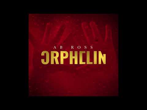 AB ROSS -  Orphelin