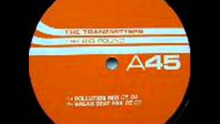 The Tranzmitters ‎– The Big Pound (Direct Mix)