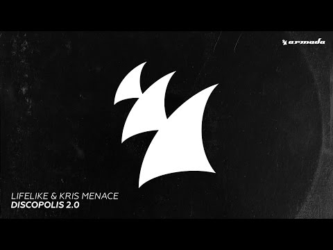 Lifelike & Kris Menace - Discopolis 2.0 (Original Rework Edit)