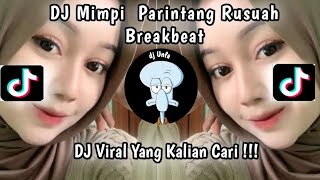 Download lagu DJ TURUNKAN HUJAN RAMBANG PATANG | MIMPI PARINTANG RUSUAH BREAKBEAT VIRAL TIK TOK 2023 mp3