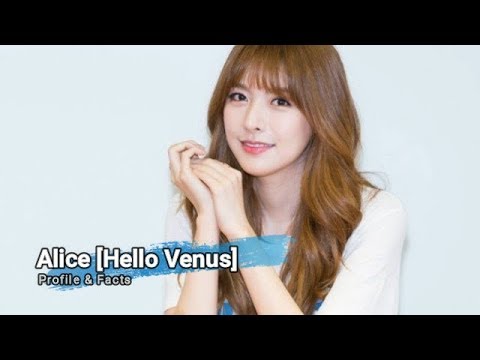 (Hello Venus) Alice Profile and Facts [KPOP]