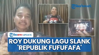 Roy Suryo Sorot Lagu Baru Slank: Ini Akal Sehat, Kita Tahu 99,9% Fufufafa Siapa, Ayo Makzulkan!