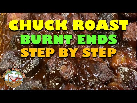 How To Make Chuck Roast Burnt Ends Step By Step