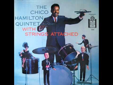 The Chico Hamilton Quintet - Pottsville, U.S.A.