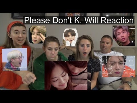 Please Don't (K.Will) Family Reaction