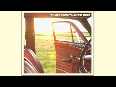 William Seen's Transport Music - Staying Home