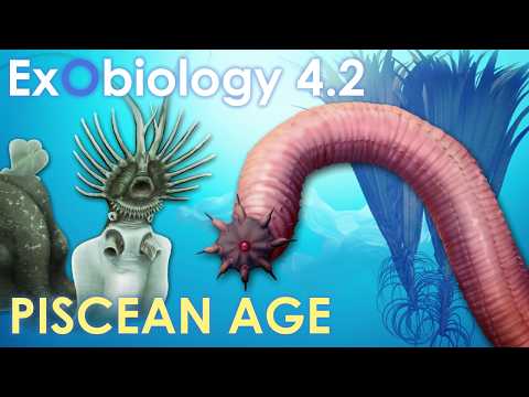 Exobiology: Piscean Age [4.2]