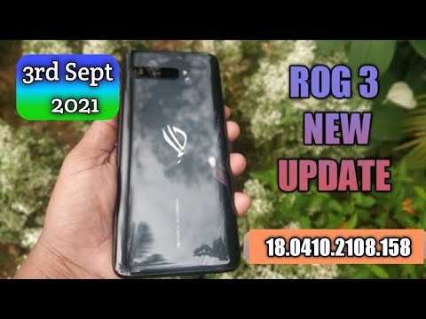 ROG 3 :: New android 11 update :: 18.0410.2108.158 |BGMI performance |  All you need to know