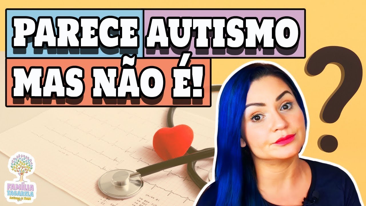 Se Não For Autismo Então É O Que - Síndromes e Transtornos Parecidos Com o Autismo