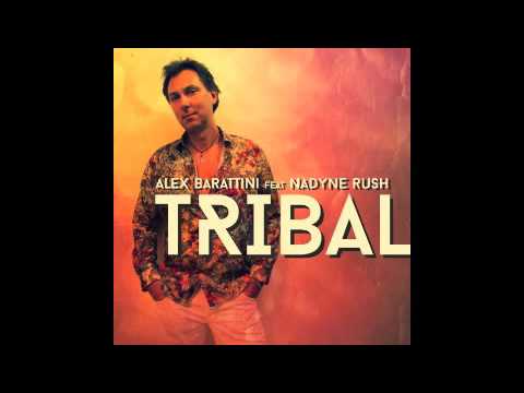 Alex Barattini feat Nadyne Rush - Tribal (Radio mix)