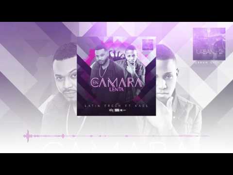 Latin Fresh ft Kael - En Cámara Lenta (Audio)