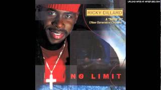 Ricky Dillard &quot;God&#39;s Will Is What I Want&quot;