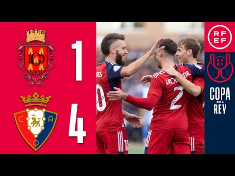 RESUMEN | CD Fuentes 1-4 CA Osasuna | Copa del Rey | Primera Eliminatoria