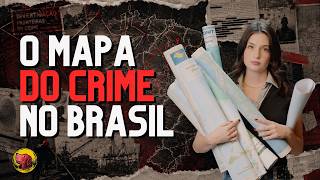 O mapa secreto que explica a violência no Brasil