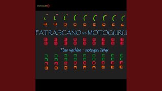 Time Machine (Motoguru Remix)