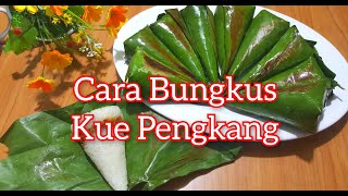Download lagu Cara Bungkus Kue Pengkang Makanan Khas Pontianak mp3
