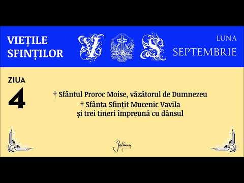 VIETILE SFINTILOR - SEPTEMBRIE, ZIUA 4