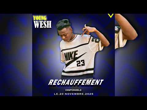 Young wesh Réchauffement prod by j