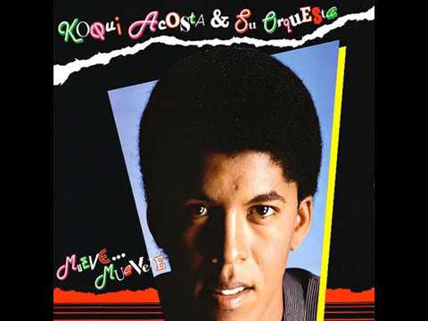 Koqui Acosta - Mueve Muévete (1987)