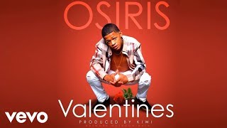 YK OSIRIS -  &quot;VALENTINE&quot;