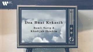 Download lagu Ramli Sarip Khadijah Ibrahim Doa Buat Kekasih... mp3