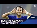 Hadin Azman All Goals 2019 | MFL