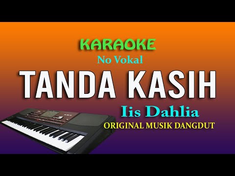 TANDA KASIH IIS DAHLIA, KARAOKE NO VOKAL