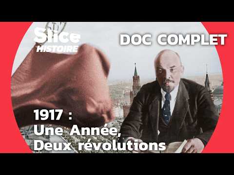 Fin du Tsar : De la Révolution Menchevique à la Victoire Bolchevique | SLICE HISTOIRE | DOC COMPLET