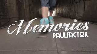 PaulFactor Memories - Teaser