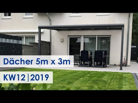 Aluminium Terrassendächer selbst montiert (Kundenbilder KW 12/2019)