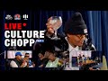 LIVE CULTURE CHOP with Bhuda T| Episode 16 (PART 1) | S.3 - Farx, Eatzz & Okayswisher
