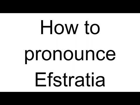 How to Pronounce Efstratia (Greek)