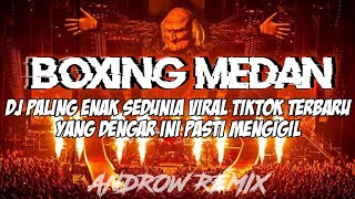 Download lagu BOXING MEDAN PALING ENAK SEDUNIA !! DJ EEE A ENGKOL VIRAL TIKTOK TERBARU 2026 BOXING MEDAN FULL BASS mp3